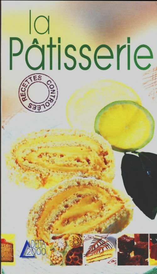 Livrenpoche : La pâtisserie - Pierre Vaillant - Livre