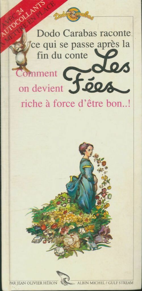 Livrenpoche : Dodo Carabas raconte ce qui se passe après la fin du conte deq fées - Jean-Olivier Héron - Livre