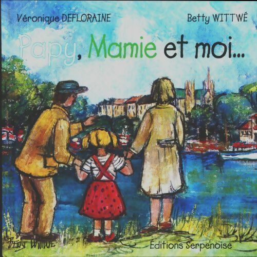 Livrenpoche : Papy, mamie et moi... - Véronique Defloraine - Livre