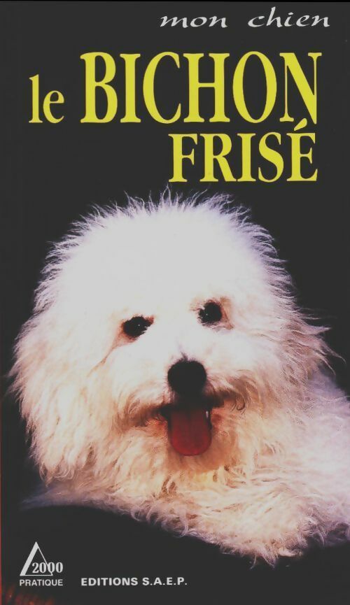 Livrenpoche : Le bichon frisé - Marie-Luce Hubert - Livre