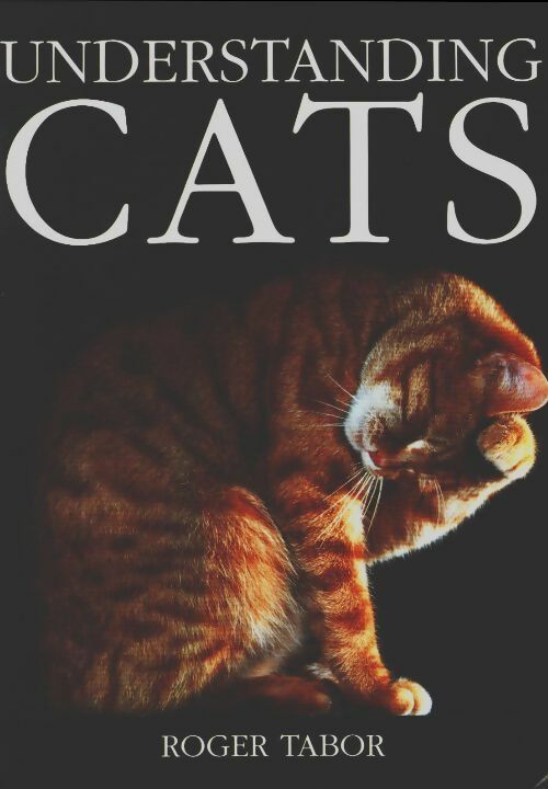 Livrenpoche : Understanding cats - Roger Tabor - Livre