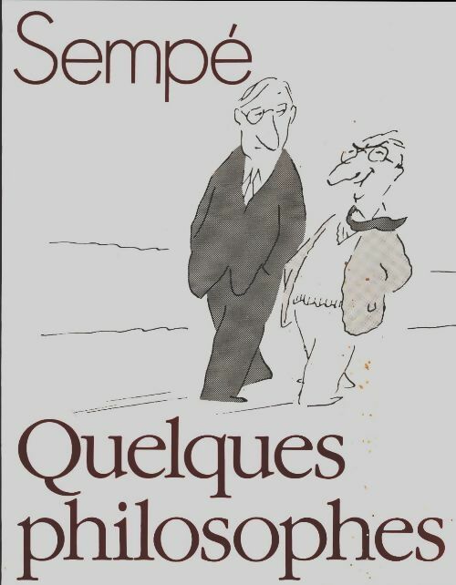 Livrenpoche : Quelques philosophes - Sempé - Livre