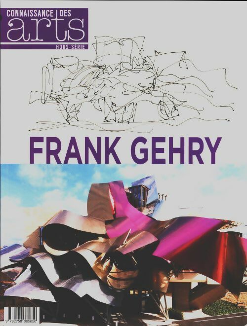 Livrenpoche : Connaissance des arts HS n°644 : Frank Gehry - Collectif - Livre