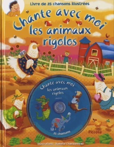 Livrenpoche : Chante avec moi les animaux rigolos - Line Boulanger - Livre