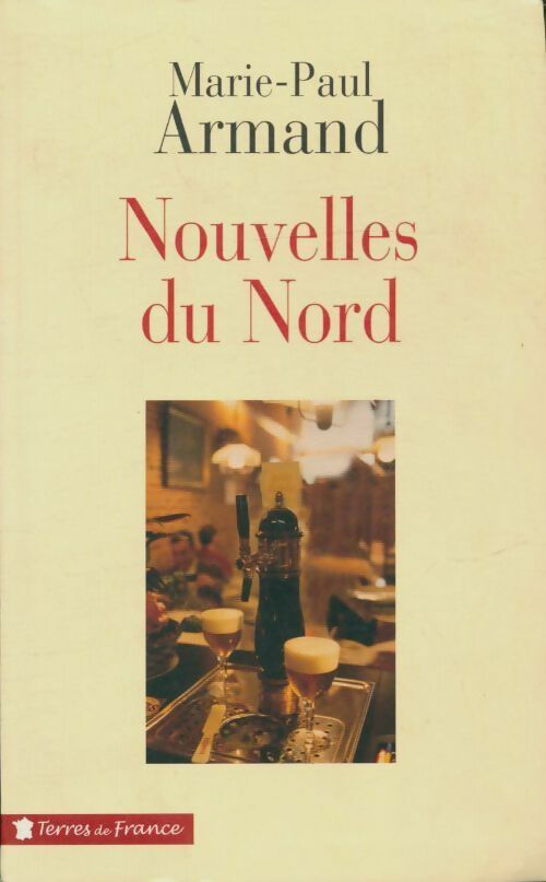 Livrenpoche : Nouvelles du Nord - Marie-Paul Armand - Livre