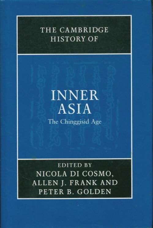 Livrenpoche : The Cambridge history of inner Asia: The Chinggisid  Age - Collectif - Livre