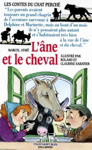 Livrenpoche : Les contes du chat perché : L'âne et le cheval - Marcel Aymé - Livre