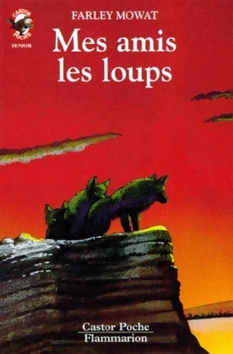 Livrenpoche : Mes amis les loups - Farley Mowat - Livre