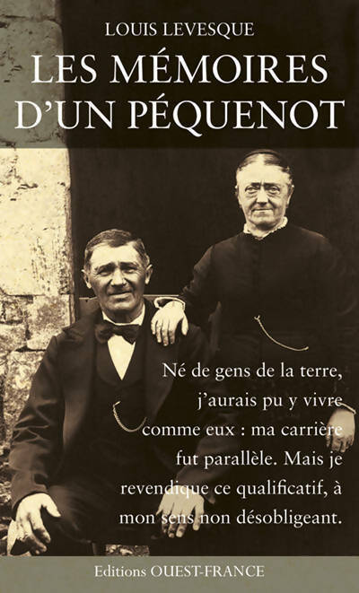Livrenpoche : Les mémoires d'un péquenot - Levesque Louis - Livre