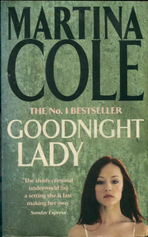 Livrenpoche : Goodnight lady - Martina Cole - Livre