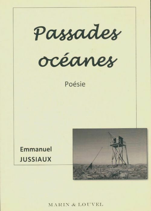 Livrenpoche : Passades océanes - Emmanuel Jussiaux - Livre