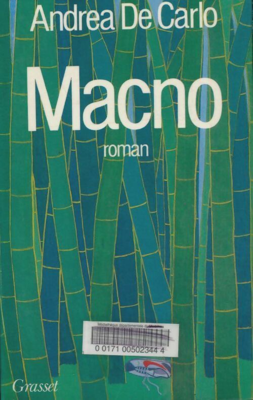 Livrenpoche : Macno - Andrea De Carlo - Livre