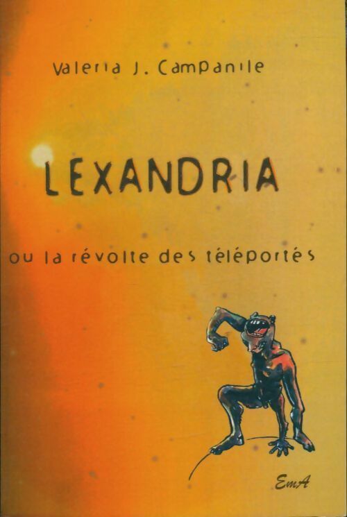 Livrenpoche : Lexandria ou la révolte des téléportés - Valeria J. Campanile - Livre