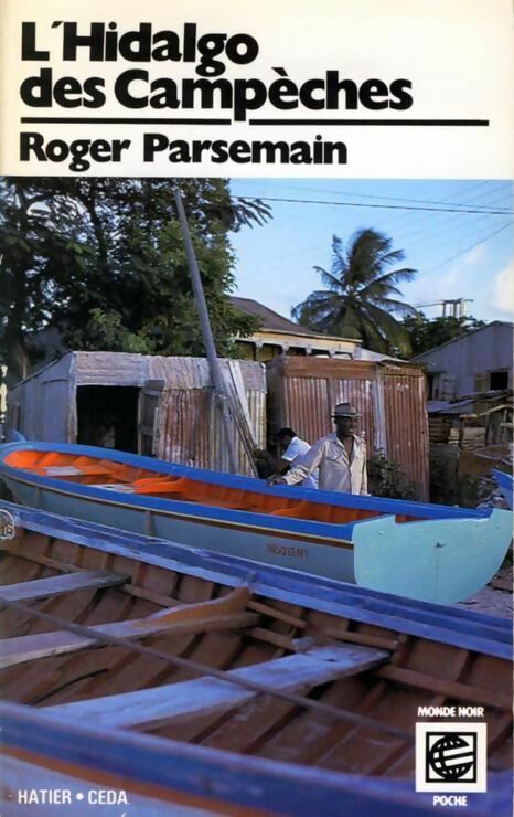 Livrenpoche : L'hidalgo des Campèches : Poèmes - Roger Parsemain - Livre