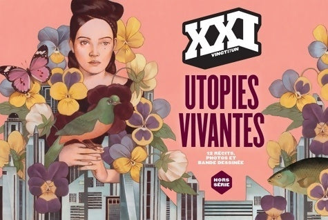 Livrenpoche : XXI hors série : Utopies vivantes - Collectif - Livre