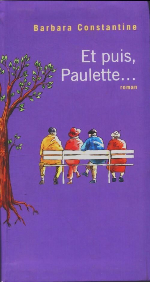 Livrenpoche : Et puis, Paulette... - Barbara Constantine - Livre