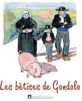 Livrenpoche : Les bêtises de Gondolo - Collectif - Livre
