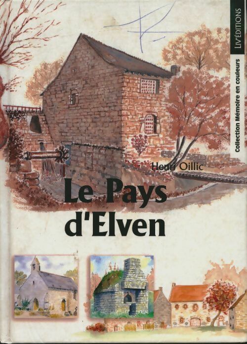 Livrenpoche : Le pays d'Elven - Henri Oillic - Livre
