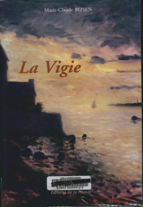 Livrenpoche : La vigie - Marie-Claude Bizien - Livre