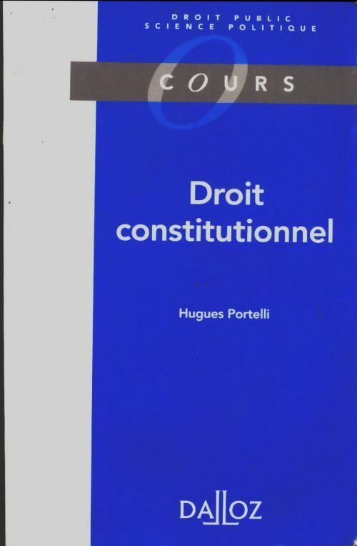 Livrenpoche : Droit constitutionnel - Hugues Portelli - Livre