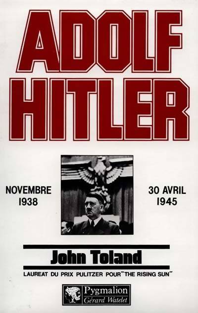 Livrenpoche : Adolf Hitler novembre 1938 - 30 avril 1945 - John Toland - Livre
