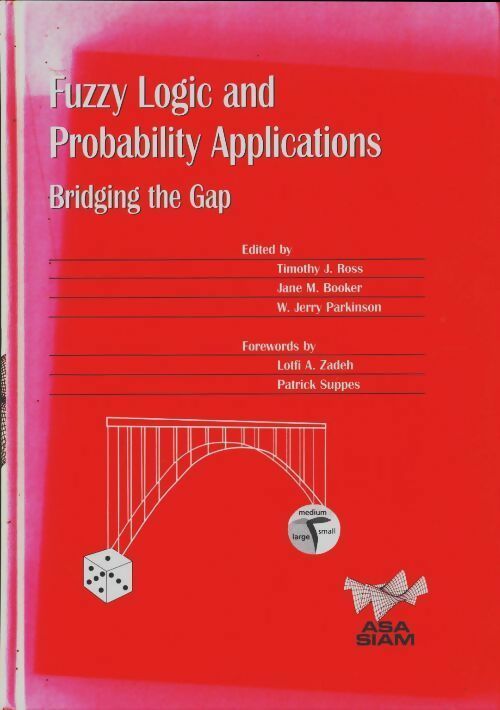 Livrenpoche : Fuzzy logic and probability applications. Bridging the gap - Collectif - Livre