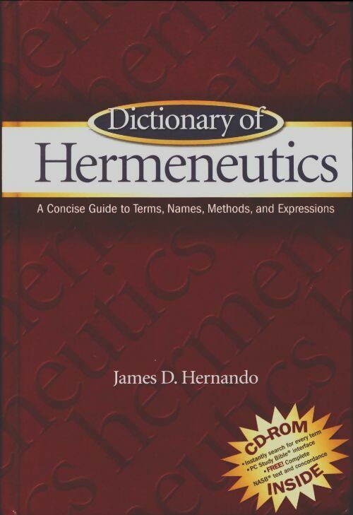 Livrenpoche : Dictionary of hermeneutics - Dr James D. Hernando - Livre