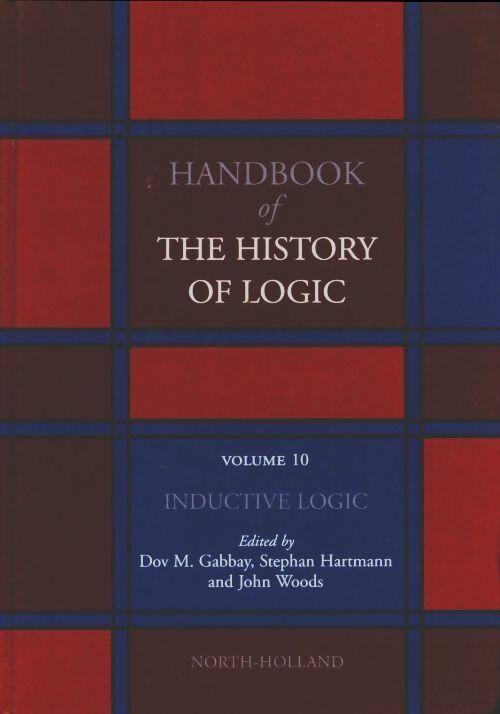 Livrenpoche : Handbook of the history of logic Vol 10 : Inductive logic - Collectif - Livre