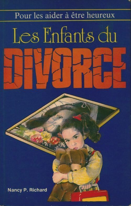 Livrenpoche : Les enfants du divorce - Nancy Pickard - Livre