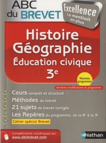 Histoire-géographie Education civique 3e - Sandrine Gstalter -  ABC du brevet - Livre