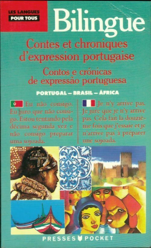 Livrenpoche : Contes et chroniques d'expression portugaise (bilingue) - Collectif - Livre