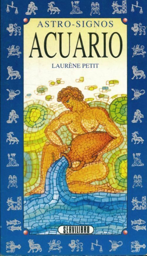 Livrenpoche : Astro-signos : acuario - Laurene Petit - Livre