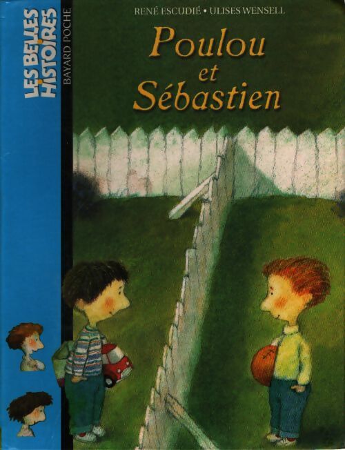 Poulou et Sébastien - René Escudié - Livre