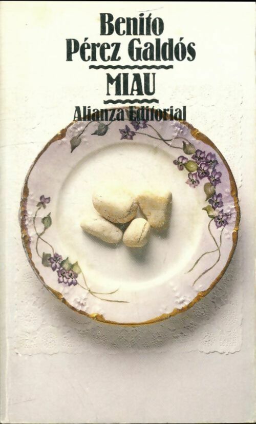 Livrenpoche : Miau - Benito Pérez Galdos - Livre