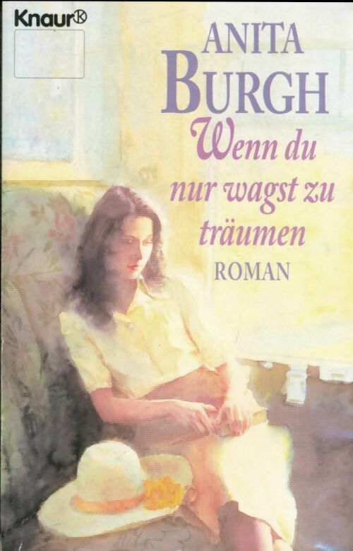 Livrenpoche : Wenn du nur wagst zu traumen - Anita Burgh - Livre