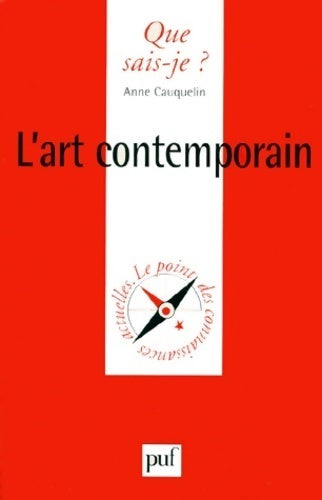 Livrenpoche : L'art contemporain - Anne Cauquelin - Livre