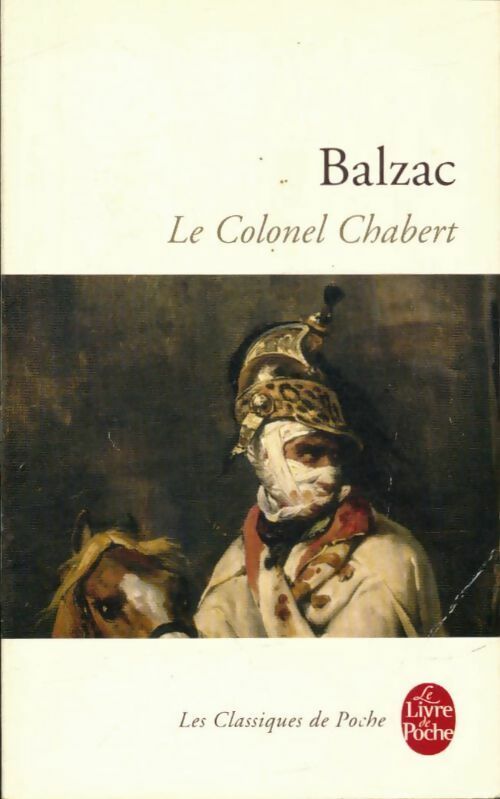 Le colonel Chabert - Honoré De Balzac - Livre
