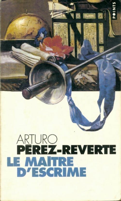 Livrenpoche : Le maître d'escrime - Arturo Pérez-Reverte - Livre