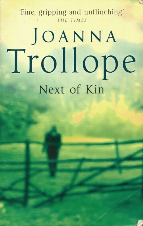 Livrenpoche : Next of kin - Joanna Trollope - Livre