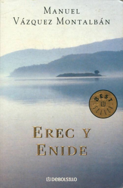 Livrenpoche : Erec y Enide - Manuel Vàzquez Montalbàn - Livre