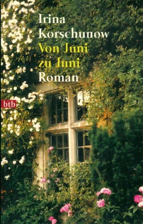 Livrenpoche : Von juni zu juni - Irina Korschunow - Livre