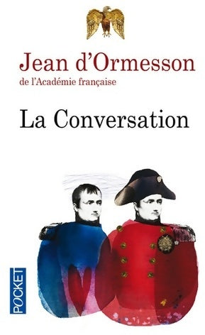 Livrenpoche : La conversation - Jean D'Ormesson - Livre