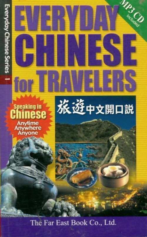 Everyday chinese for travelers - Teh-Ming Yeh -  Everyday chinese series - Livre