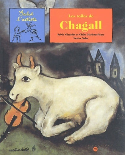 Livrenpoche : Les toiles de Chagall - Sylvie Girardet - Livre