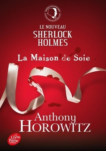 Livrenpoche : La maison de soie - Horowitz Anthony - Livre