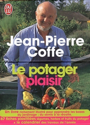 Livrenpoche : Le potager plaisir - Jean-Pierre Coffe - Livre