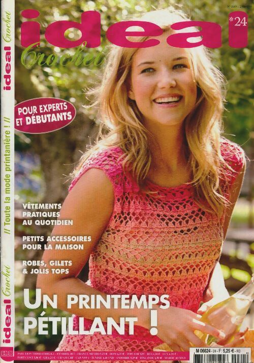 Livrenpoche : Ideal Crochet n°24 : Un printemps pétillant ! - Collectif - Livre