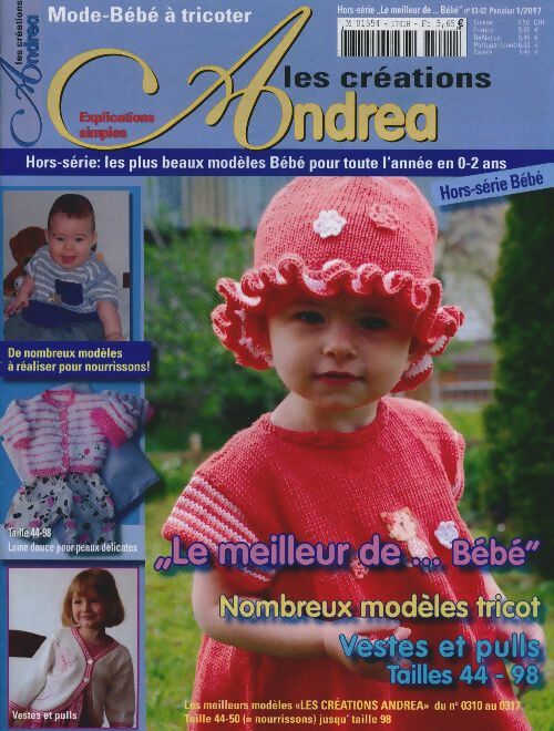 Livrenpoche : Les créations Andrea Hors-série bébé n°1701 : Les meilleurs modèles - Collectif - Livre