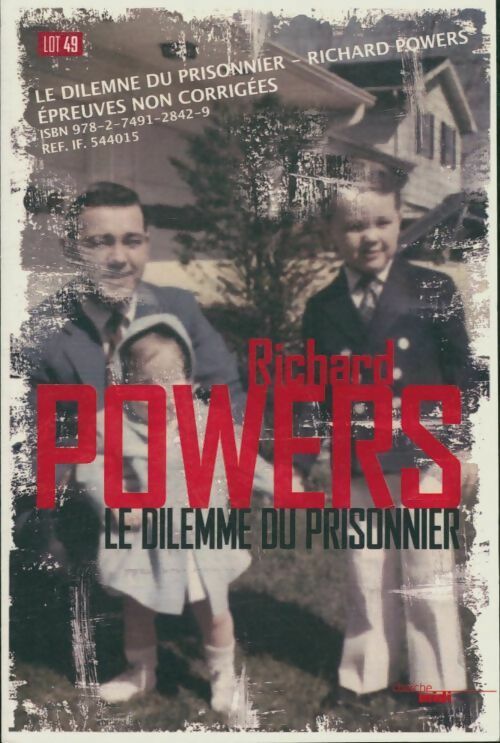 Livrenpoche : Le dilemme du prisonnier - Richard Powers - Livre