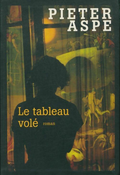 Livrenpoche : Le tableau volé - Pieter Aspe - Livre
